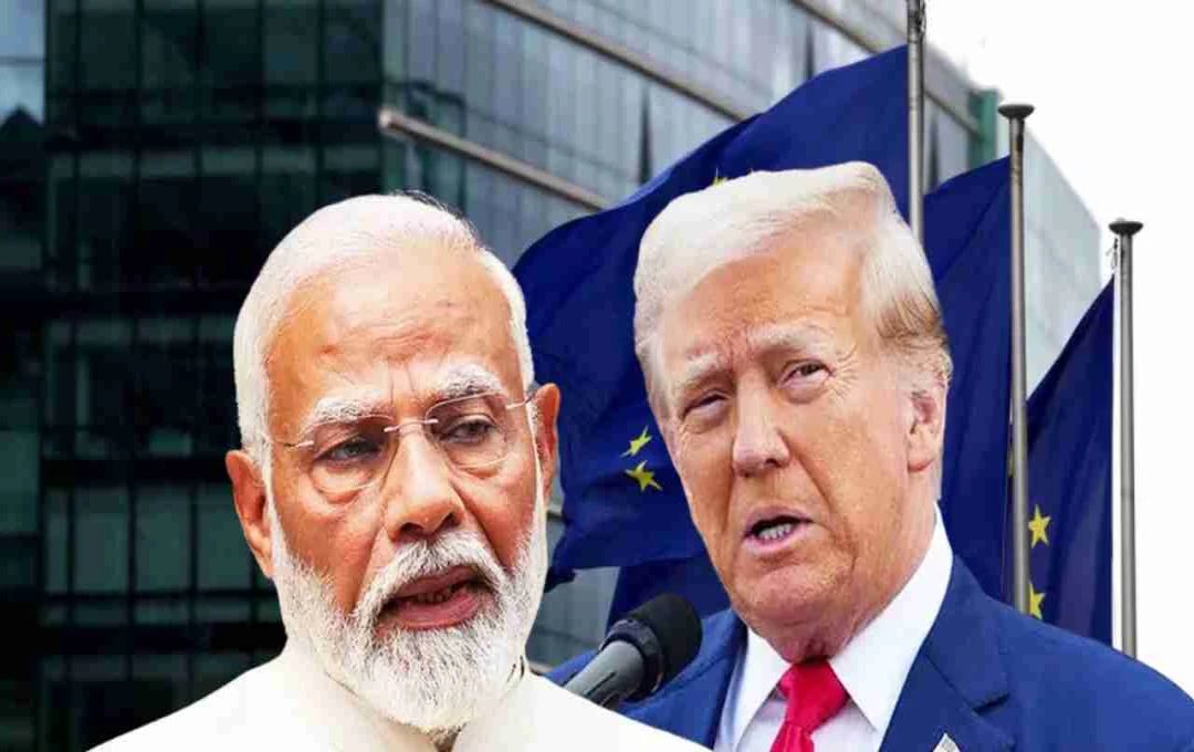 EU Rejects Trump's 100% Tariff Proposal on India and China, Prioritizing Targeted Sanctions Amidst Strong India-EU Trade Ties
