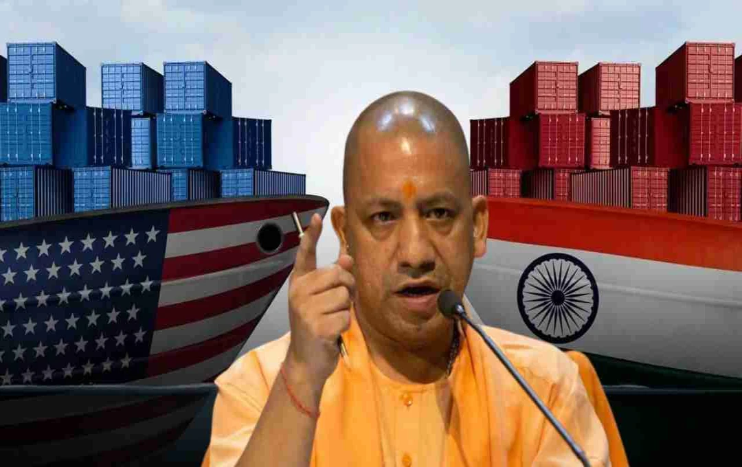 उद्योगों को बंद नहीं होने देंगे: यूपी सरकार का अमेरिकी टैरिफ पर बड़ा ऐलान