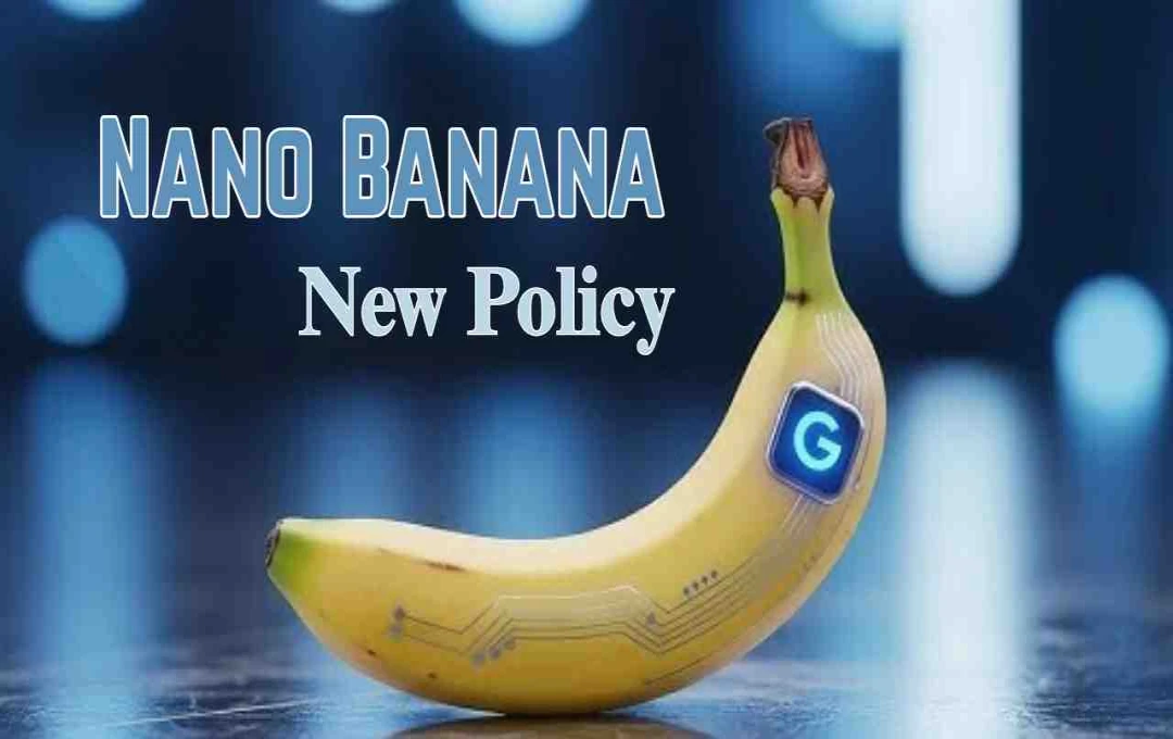 Google's Nano Banana AI Faces New Usage Limits, Security Experts Urge Caution