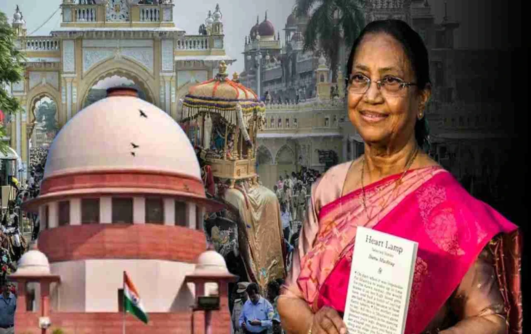मैसूर दशहरा विवाद: बानू मुश्ताक को मुख्य अतिथि बनाए जाने पर सुप्रीम कोर्ट में सुनवाई