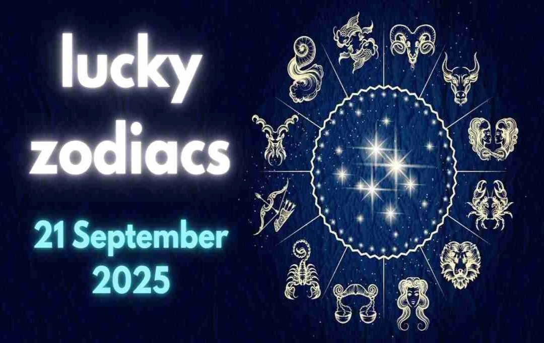 lucky zodiacs 21 सितंबर 2025: आज हर राशि के लिए जिम्मेदारी, मेहनत और आर्थिक सतर्कता का दिन, देखें अपना राशिफल