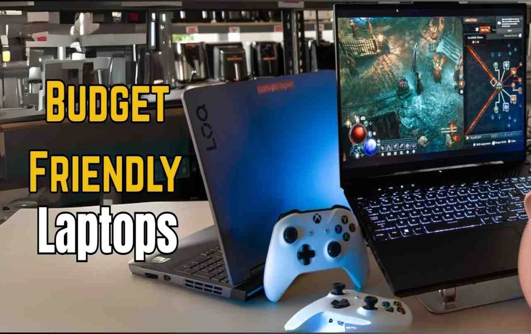 50 हजार से कम में Best High Performance Laptop: पढ़ाई और मनोरंजन के लिए Perfect विकल्प