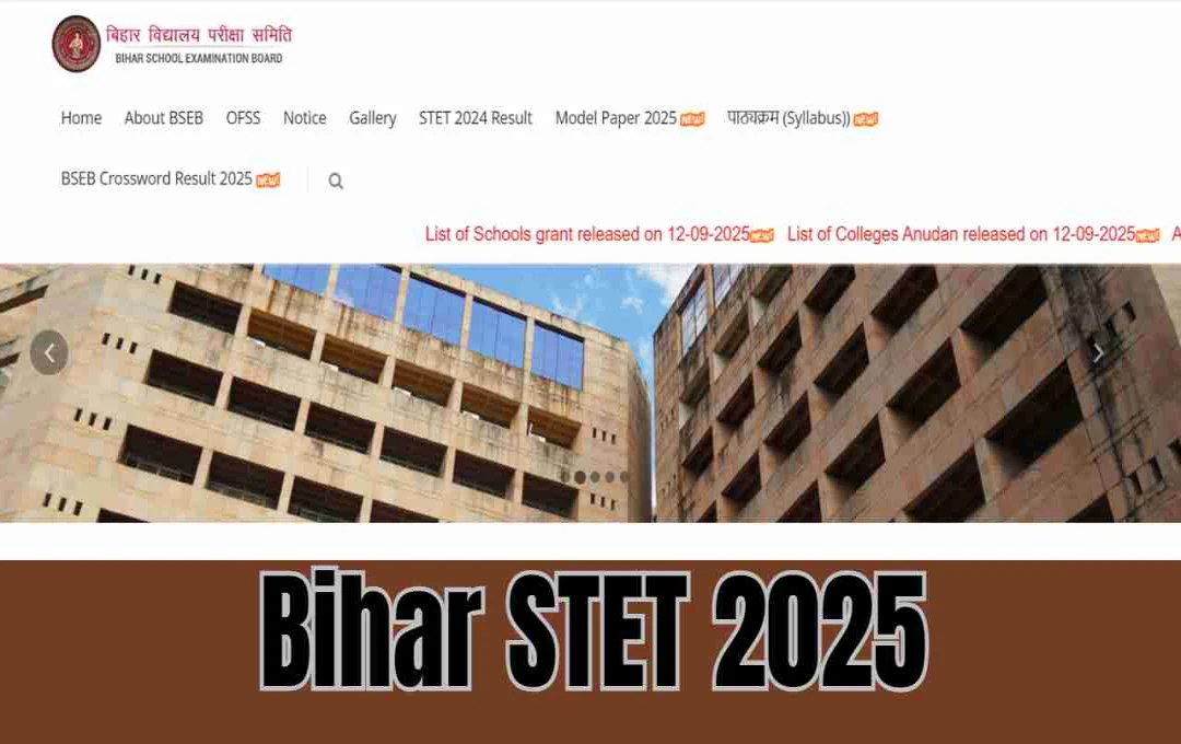 Bihar STET 2025 Applications Begin: Important Dates, Eligibility, and Fee Details