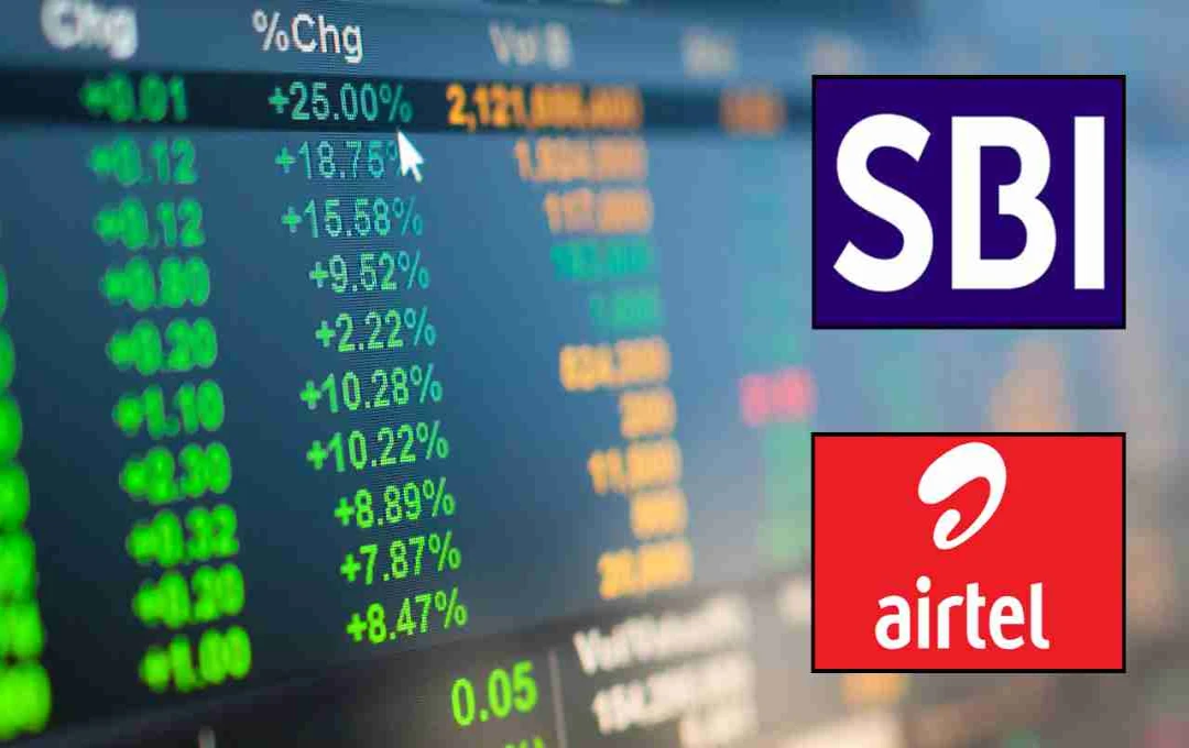 पिछले हफ्ते सेंसेक्स की टॉप कंपनियों में उछाल, SBI और Airtel ने किया सबसे ज्यादा फायदा