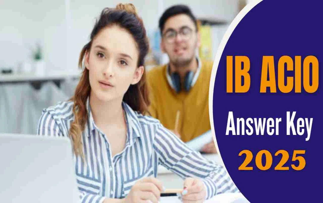 IB ACIO Answer Key 2025: गृह मंत्रालय ने IB ACIO Tier-1 Answer Key 2025 की जारी, ऐसे करें डाउनलोड