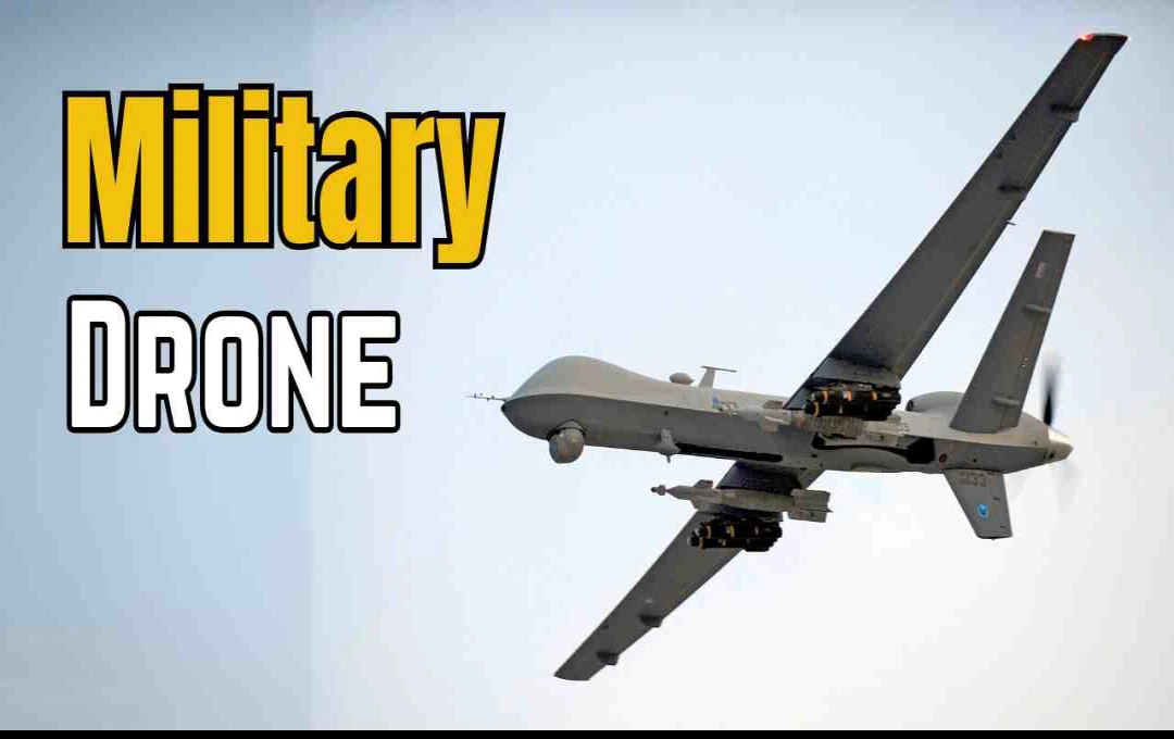 Top Military Drone: जानें किस देश के पास है दुनिया का सबसे ताकतवर ड्रोन
