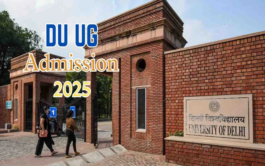DU UG Admission 2025: ऑन-द-स्पॉट मॉप-अप राउंड का अंतिम मौका आज