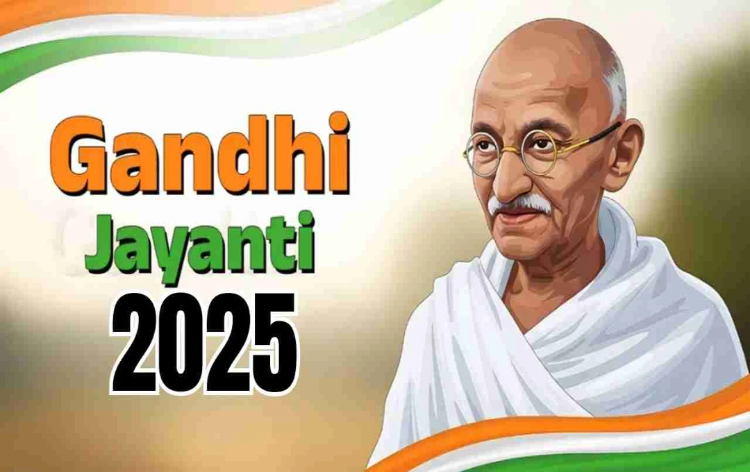 Gandhi Jayanti 2025: Celebrating Mahatma Gandhi's 156th Birth Anniversary and Enduring Legacy