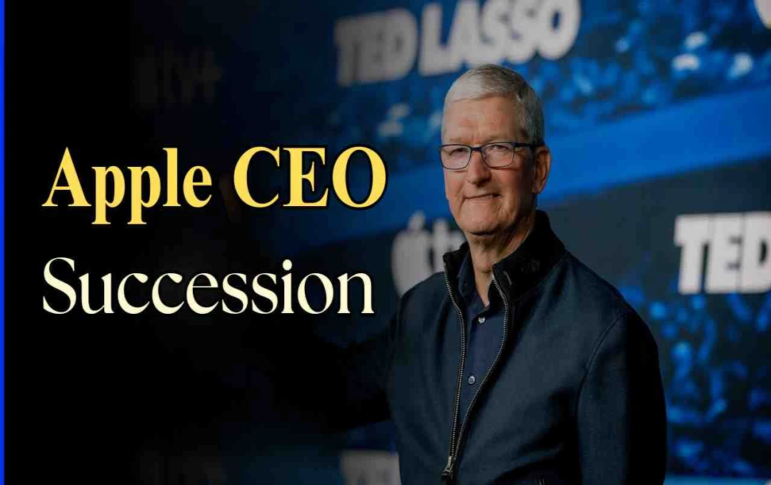 Apple का अगला CEO कौन? Tim Cook के बाद ये शख्स बन सकता है कंपनी का नया बॉस