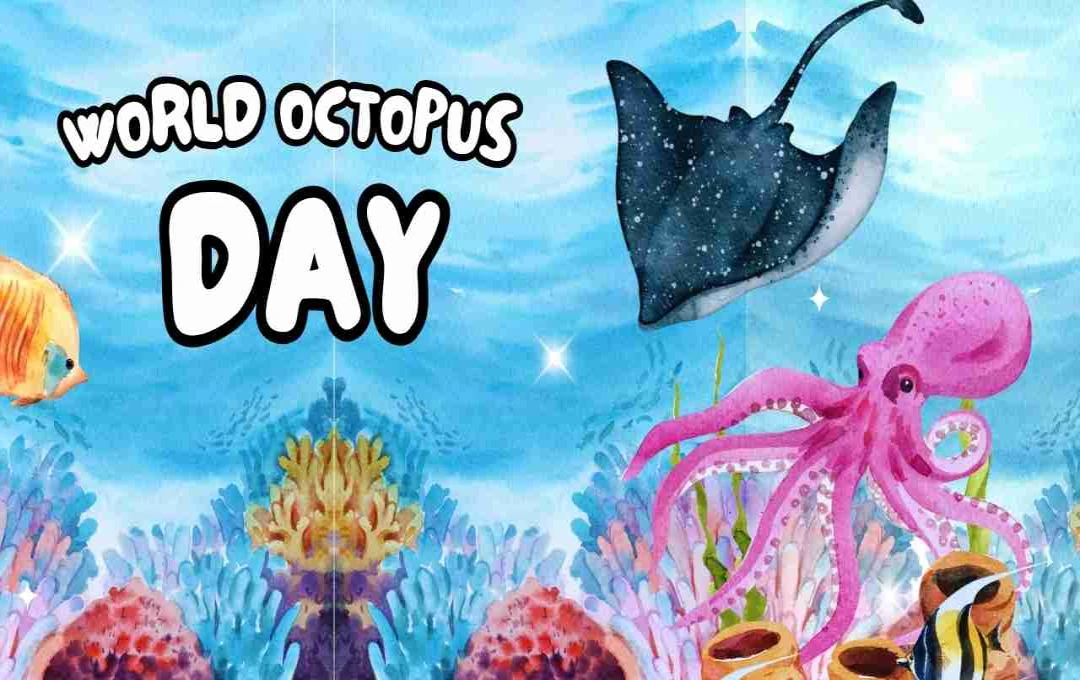 World Octopus Day: समुद्र के आठ पैरों वाले जीव को समर्पित दिन 