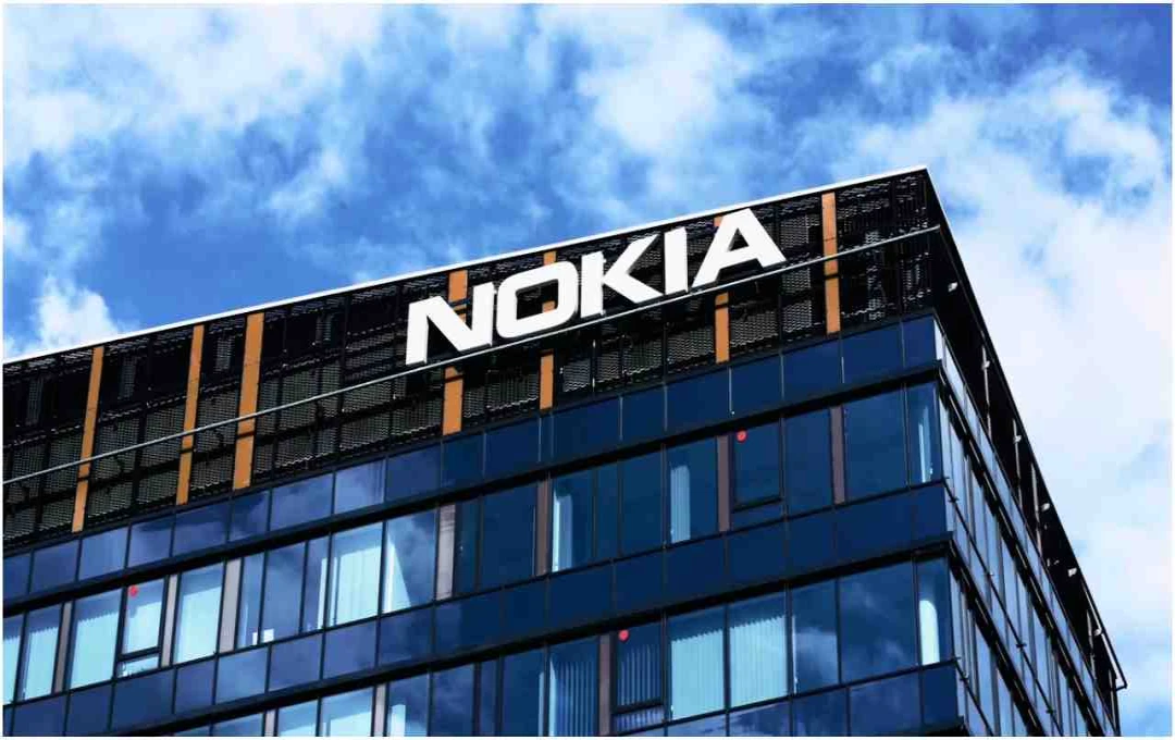 Nokia की कमाई का नया रास्ता: मोबाइल न बेचने के बावजूद बढ़ रही आमदनी