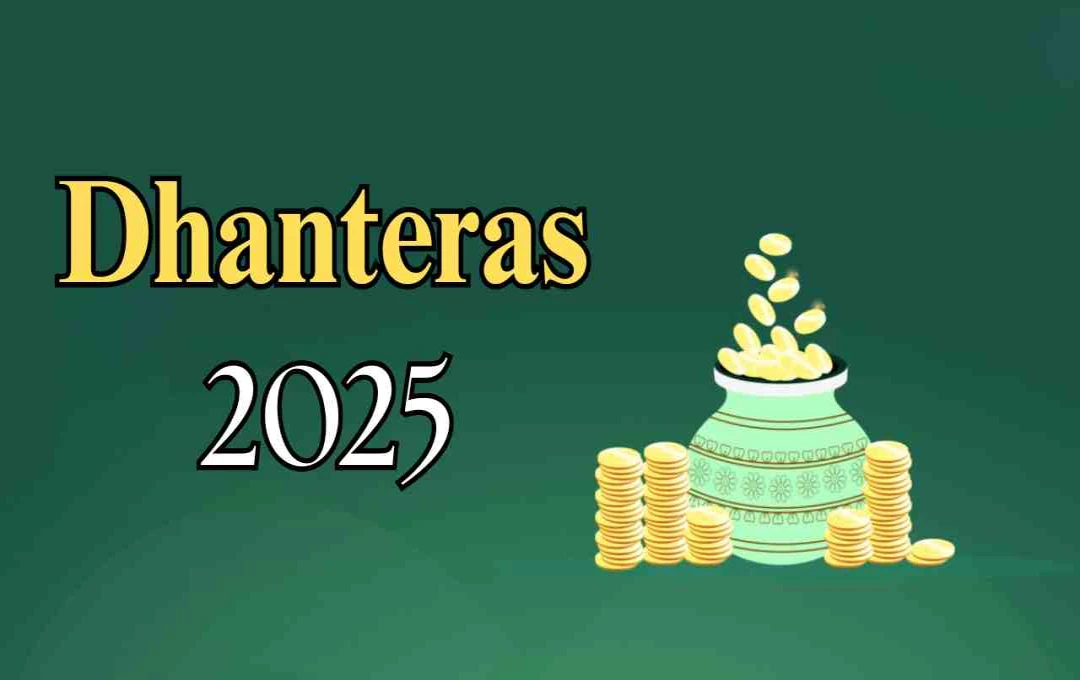 Dhanteras 2025: जाने सोना-चांदी खरीदने का सही मुहूर्त और पूजा विधि