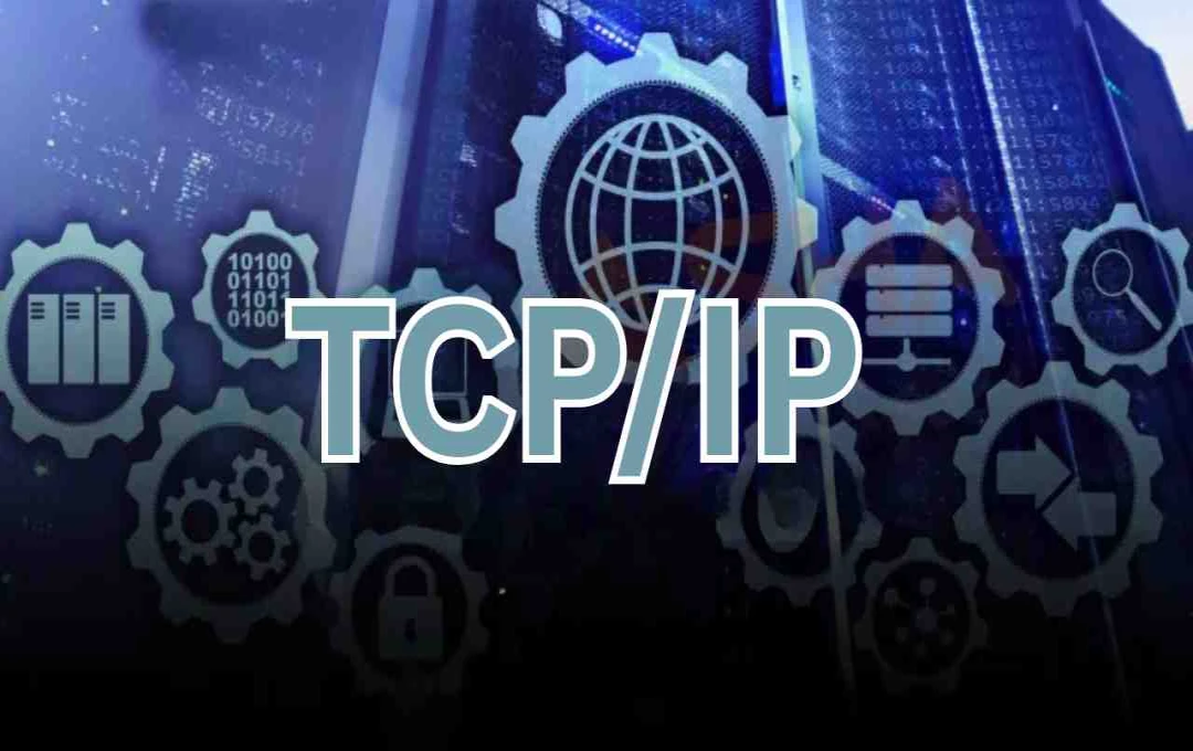 Unraveling TCP/IP: The Digital Language Powering the Internet