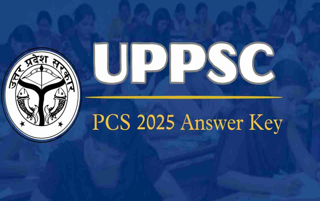 UPPSC PCS २०२५ प्रिलिम्स उत्तर कुञ्जी चाँडै आउँदै: नतिजा र आपत्ति प्रक्रियाबारे जान्नुहोस्