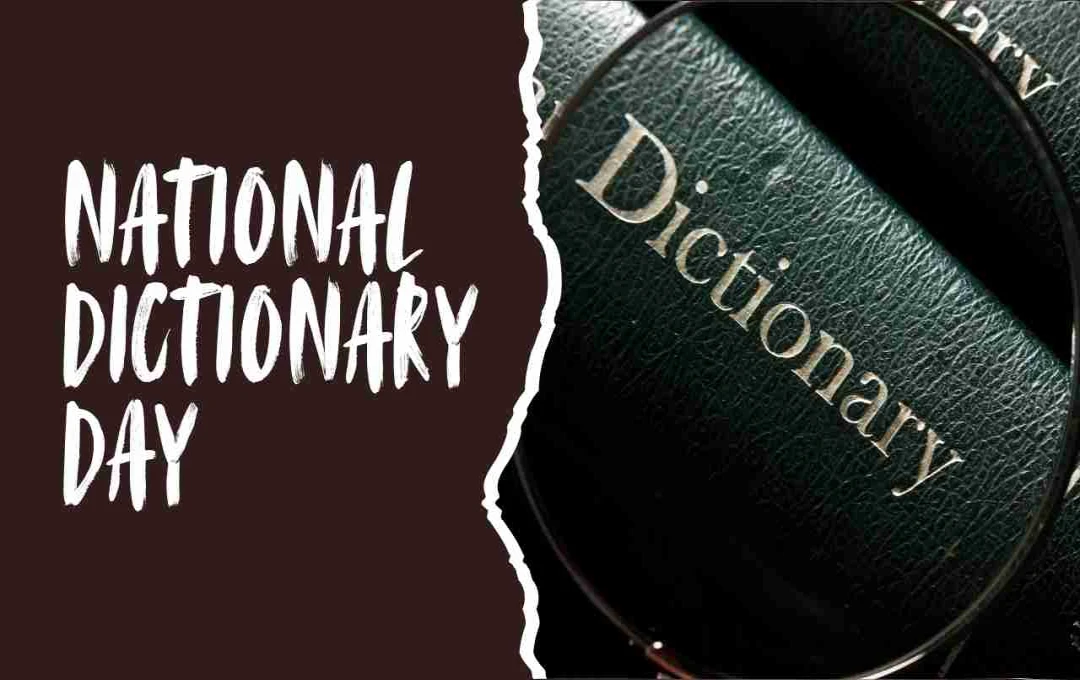 National Dictionary Day: शब्दों की शक्ति और भाषा का उत्सव