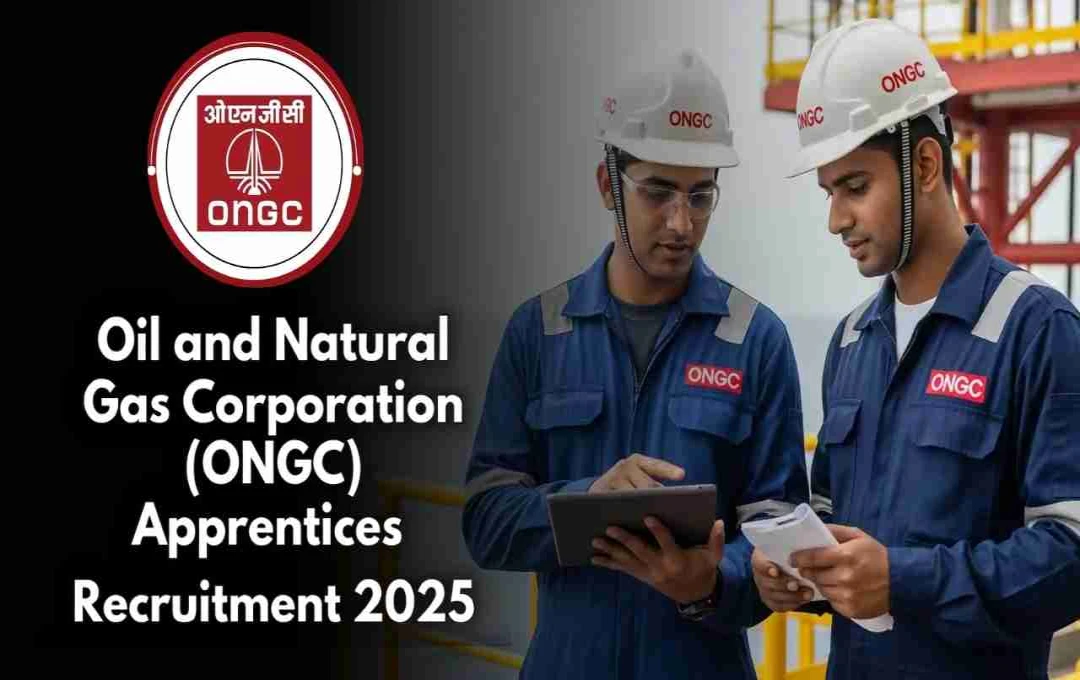 ONGC Apprentices Recruitment 2025: 2623 पदों के लिए आवेदन प्रक्रिया शुरू, ऐसे करें अप्लाई