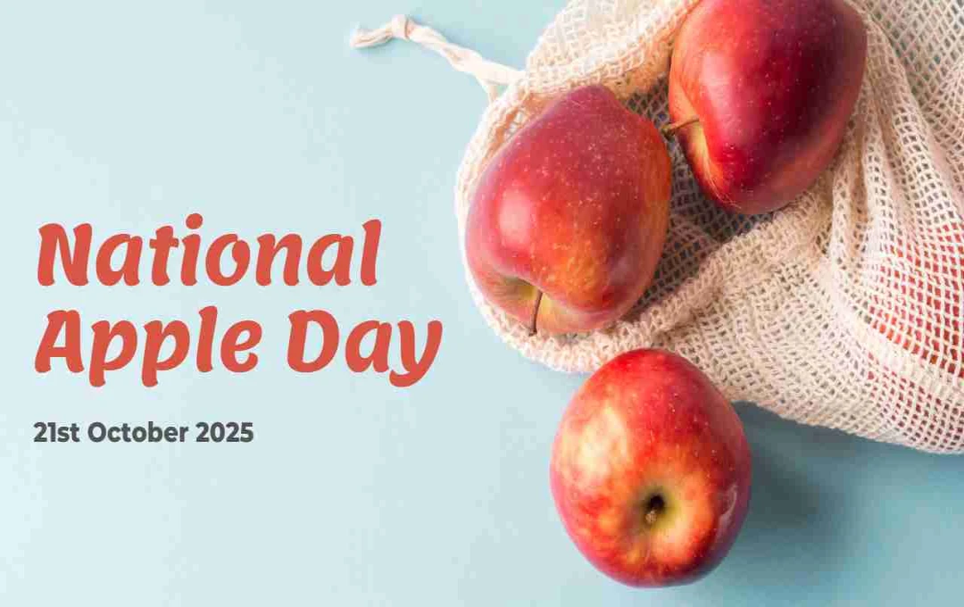 National Apple Day: सेब के स्वाद और पोषण का उत्सव   