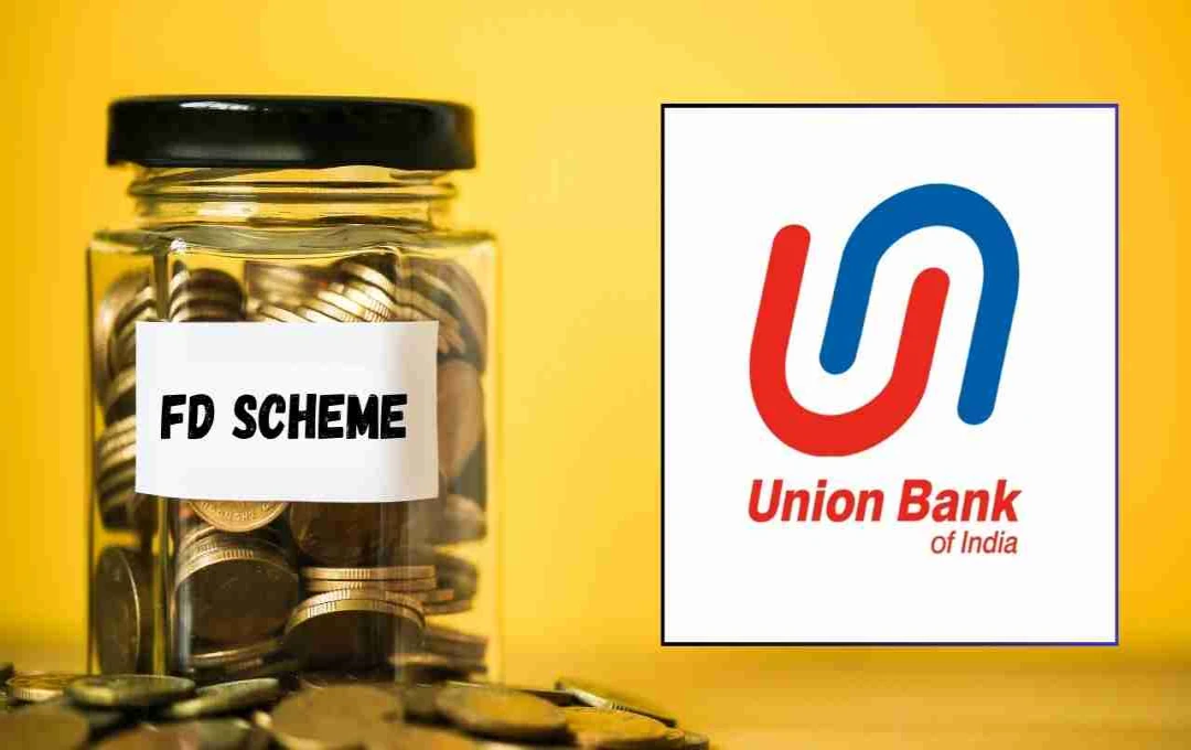 Union Bank FD Scheme: 2 लाख रुपये जमा करने पर पाएं 48,841 रुपये तक का फिक्स ब्याज, चेक करें डिटेल