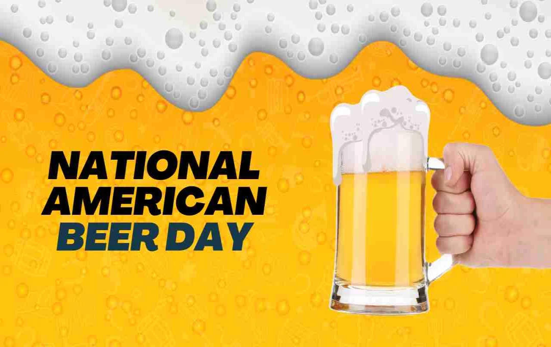 National American Beer Day: अमेरिका की प्रसिद्ध बीयर संस्कृति का जश्न