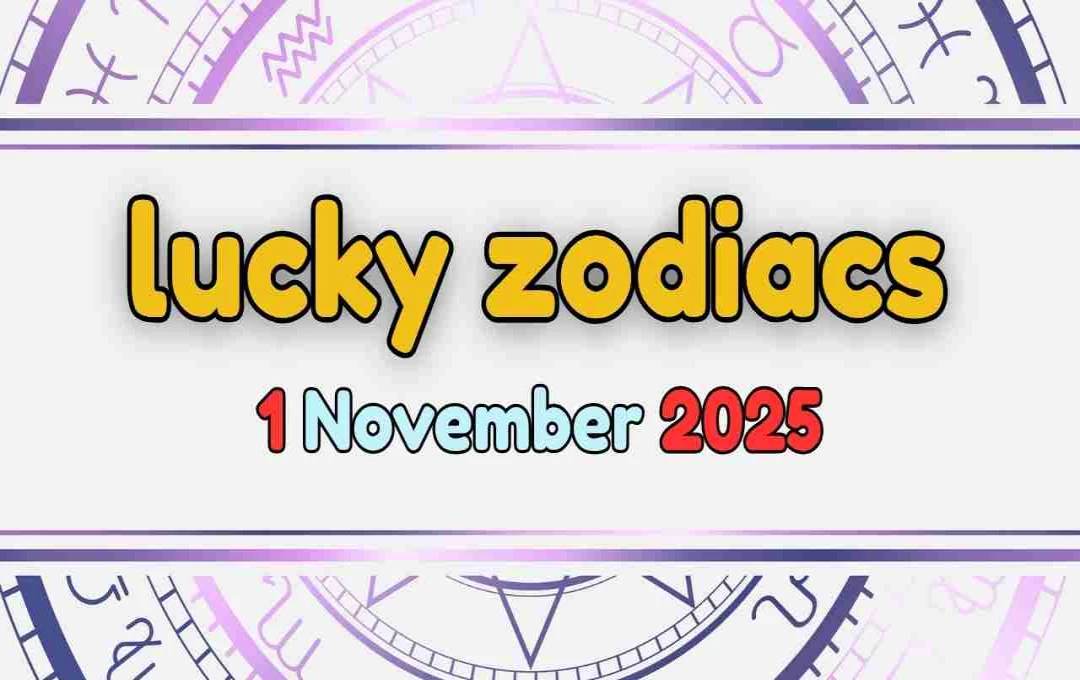 lucky zodiacs 1 नवंबर 2025: जानिए सभी 12 राशियों के लिए कैसा रहेगा आज का दिन