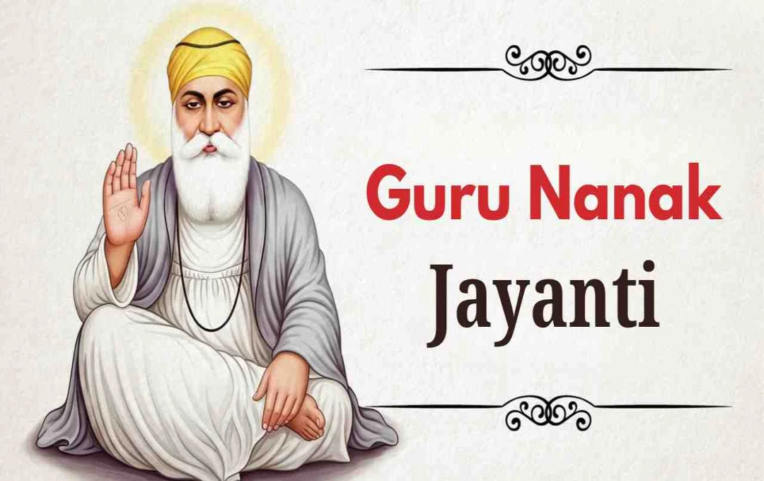 गुरु नानक जयंती 2025: कार्तिक पूर्णिमा पर मनाया जा रहा प्रकाश पर्व, इन संदेशों से दें शुभकामनाएं