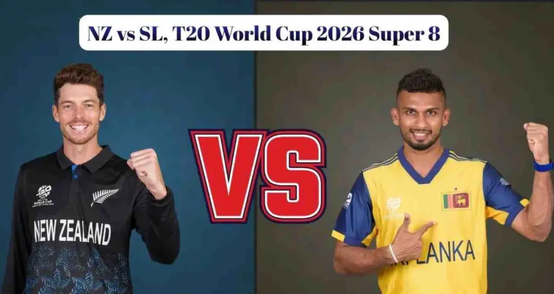T20 World Cup 2026: सुपर-8 में श्रीलंका बनाम न्यूजीलैंड, दोनों टीमों के बीच होगा करो या मरो का मुकाबला