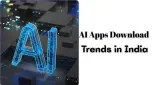 AI ऐप्स में डाउनलोड रैंकिंग: भारत ने लिया पहला स्थान, अमेरिका पीछे
