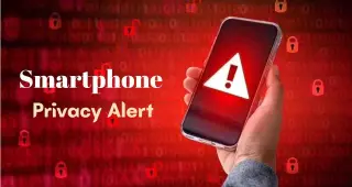 आपका फोन आपकी प्राइवेसी पर खतरा? जानिए इसके पीछे की तकनीक