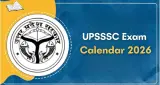 UPSSSC Exam Calendar 2026: फार्मासिस्ट के पदों पर निकली भर्ती, देखें शेड्यूल