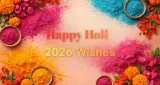 Happy Holi 2026 Wishes: नए और खास मैसेज भेजकर मनाएं त्योहार