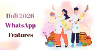Holi 2026 દરમિયાન WhatsAppના વીડિયો કોલ, ગ્રુપ વોઇસ ચેટ, મ્યુઝિક સ્ટેટસ અને શેડ્યૂલ્ડ કોલ ફીચર્સ દ્વારા લોકો ડિજિટલ રીતે તહેવાર ઉજવી રહ્યા છે