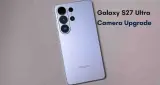 Galaxy S27 Ultra में बड़ा अपग्रेड संभव, लंबे इंतजार के बाद मिल सकता है नया फीचर