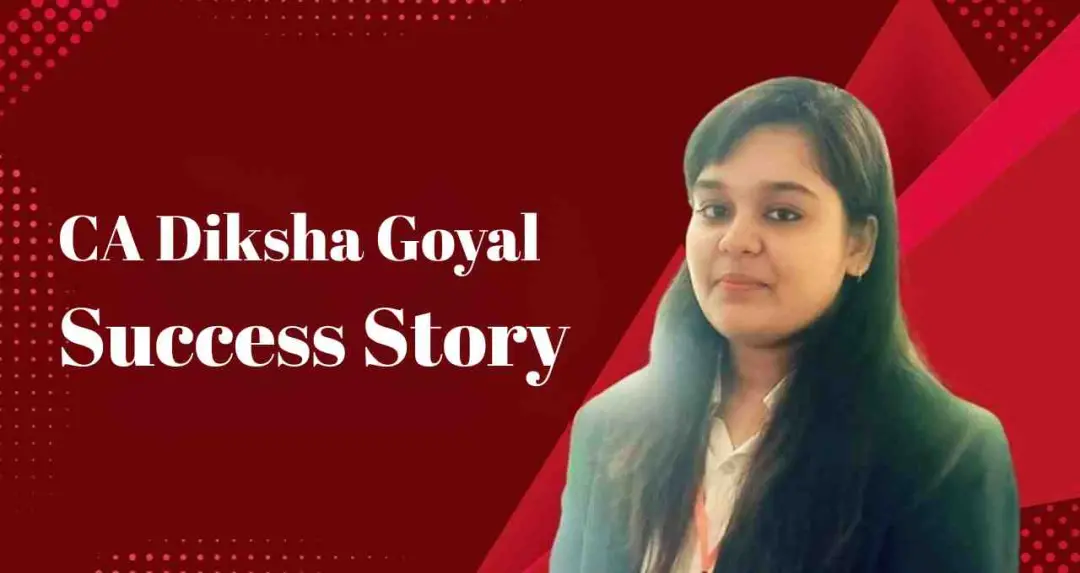 दीक्षा गोयल ने साझा किया CA सफलता मंत्र: ब्रेक, रिवीजन और सही टाइम मैनेजमेंट