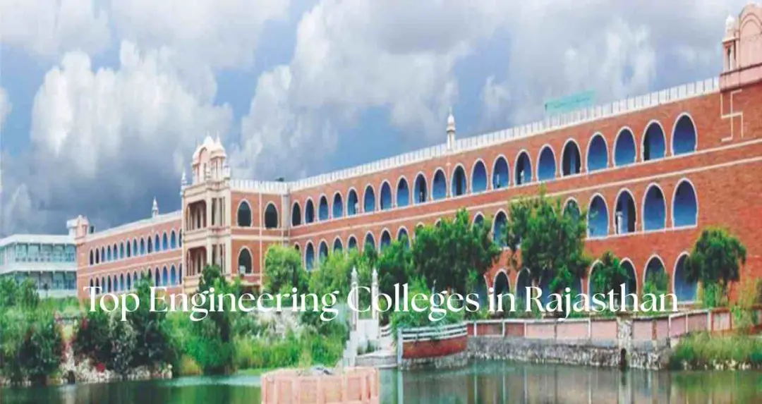 JEE Main 2026: राजस्थान के 5 सबसे अच्छे इंजीनियरिंग कॉलेज, जानें डिटेल्स और एडमिशन जानकारी