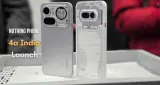 भारत में लॉन्च हुए Nothing Phone 4a और 4a Pro, यहां देखें सभी फीचर्स