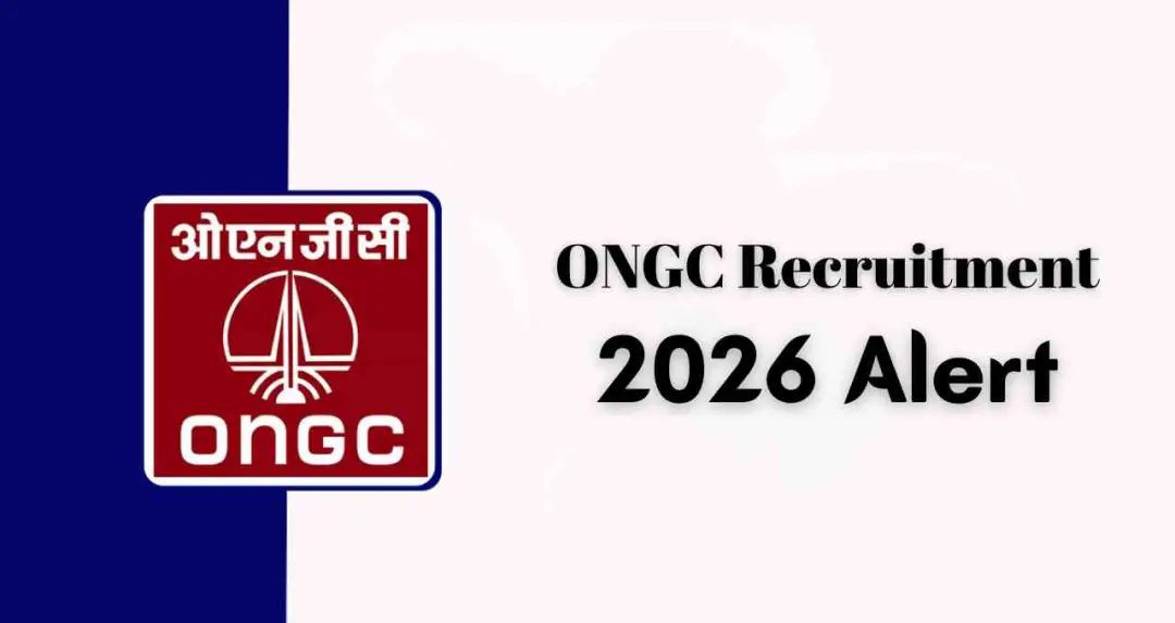 ONGC भर्ती: 12 लाख तक सैलरी, जानें अप्लाई करने की आखिरी तारीख