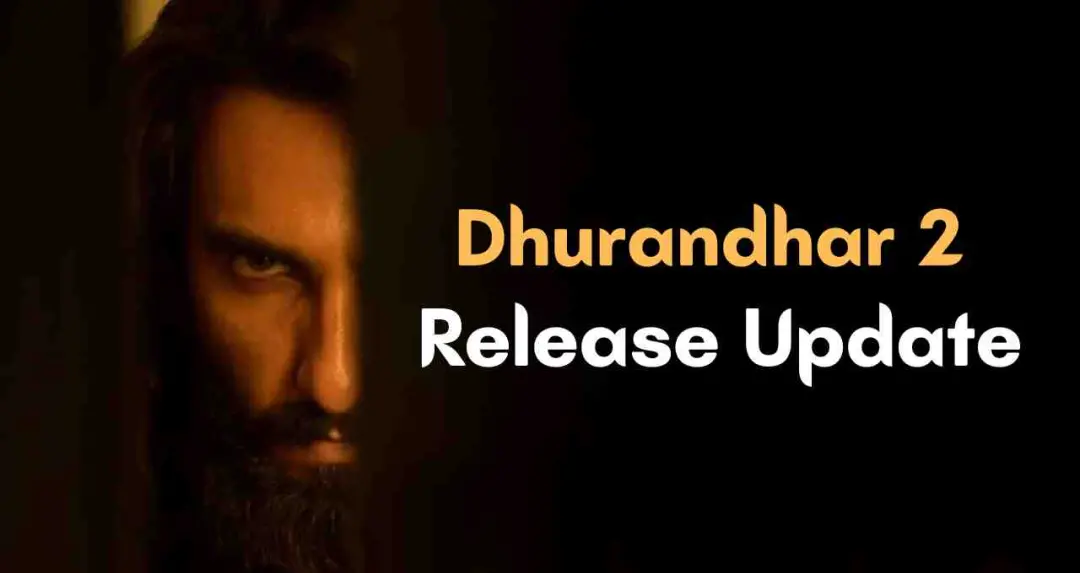 19 मार्च से पहले आएगी ‘धुरंधर 2’, जाने क्या है रिलीज़ का नया अपडेट
