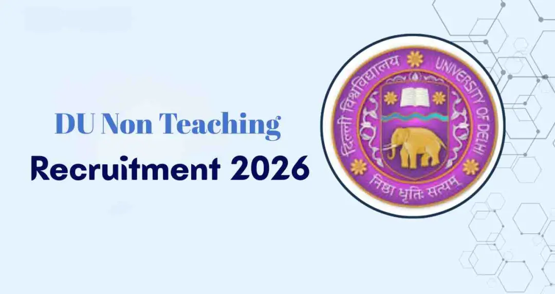 DU Recruitment: इस कॉलेज में 50 से ज्यादा पदों पर भर्ती, जानें आवेदन की डिटेल