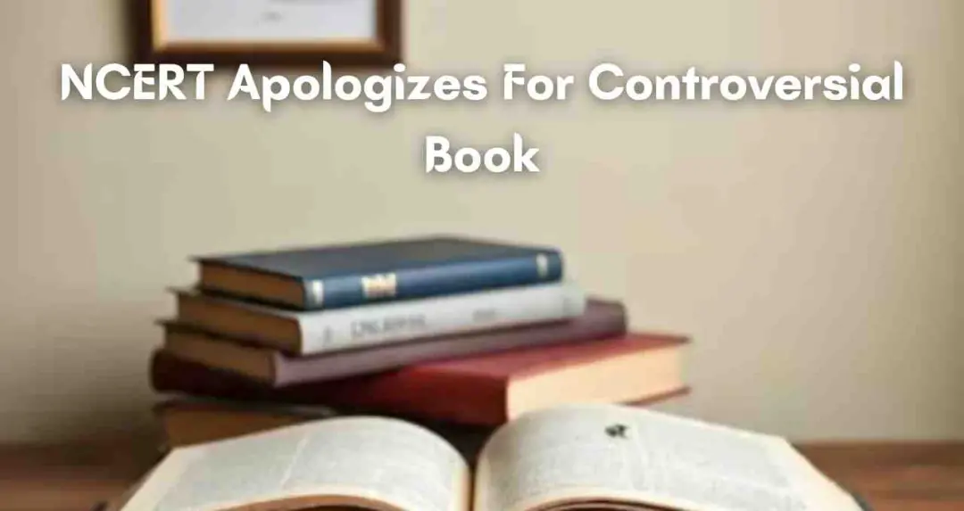 विवादित NCERT किताब पर सुप्रीम कोर्ट की सख्ती, अब बोर्ड ने दी सार्वजनिक माफी
