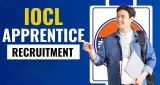 IOCL 2026: इंडियन ऑयल कॉर्पोरेशन लिमिटेड ने की अपरेंटिस भर्ती की घोषणा, आवेदन प्रक्रिया अब शुरू