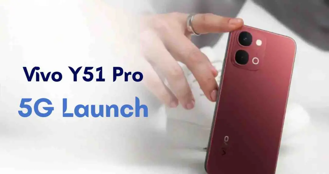 Vivo का नया स्मार्टफोन Y51 Pro 5G, बड़ी बैटरी और शानदार फीचर्स के साथ