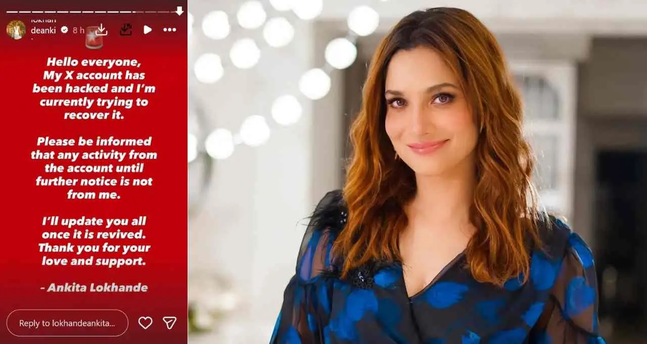 Ankita Lokhande X Account Hacked: अभिनेत्री बोलीं- ‘अगली सूचना तक हर गतिविधि को नजरअंदाज करें’
