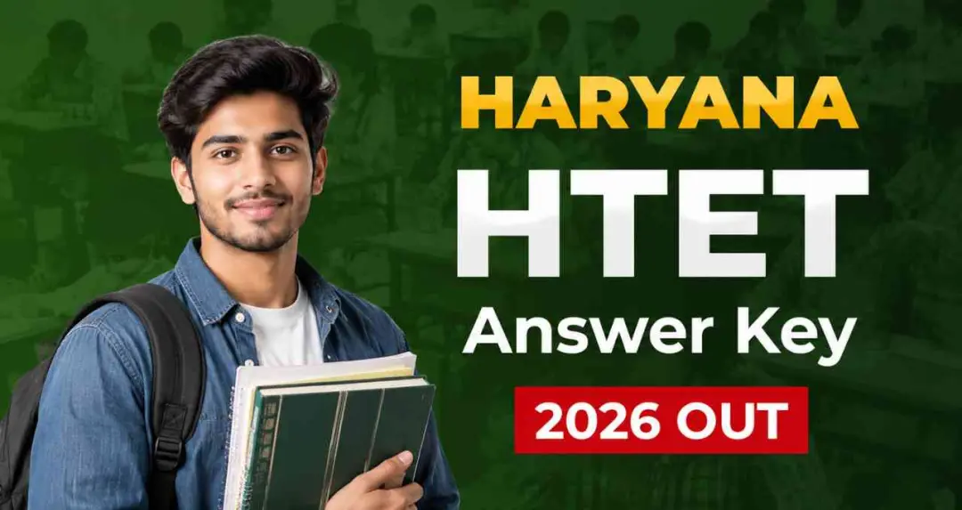 HTET Answer Key 2026 जारी, BSEH ने उम्मीदवारों को 9 जुलाई तक आपत्ति दर्ज करने का मौका दिया