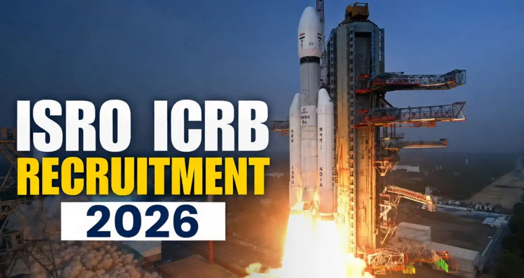 ISRO ICRB Recruitment 2026 માટે 244 પદોની ભરતી શરૂ અરજી કરવાની છેલ્લી તારીખ 16 ઑગસ્ટ