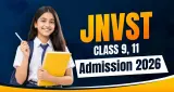 JNVST Class 6 Admission 2026 Application Deadline Today, Correction Window on August 11 and 12