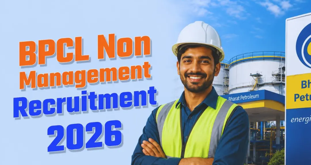 BPCL Non Management Recruitment 2026: അപേക്ഷാ തീയതി ഓഗസ്റ്റ് 19 വരെ നീട്ടി
