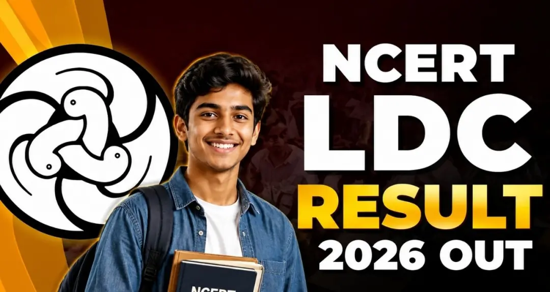 NCERT LDC Result 2026 പ്രസിദ്ധീകരിച്ചു, 496 ഉദ്യോഗാർഥികൾ Typing Test, Document Verification എന്നിവയ്ക്കായി ഷോർട്ട്‌ലിസ്റ്റ്