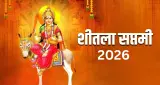 शीतला सातम 2026: पूजा विधि, शुभ मुहूर्त और व्रत के धार्मिक महत्व की पूरी जानकारी