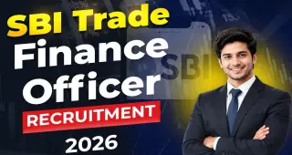SBI Trade Finance Officer Recruitment 2026 Application Ends Today