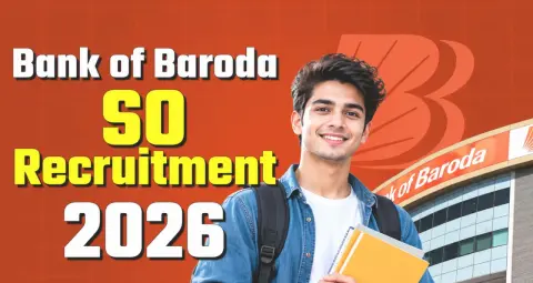 BOB SO Recruitment 2026: स्पेशलिस्ट ऑफिसर के 1100 पदों पर आवेदन का आज आखिरी मौका